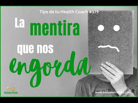 La mentira que nos engorda