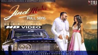 Kulbir jhinjer(Jind Mahi)New Full Panjabi Song Video /Desi log Desi Songs