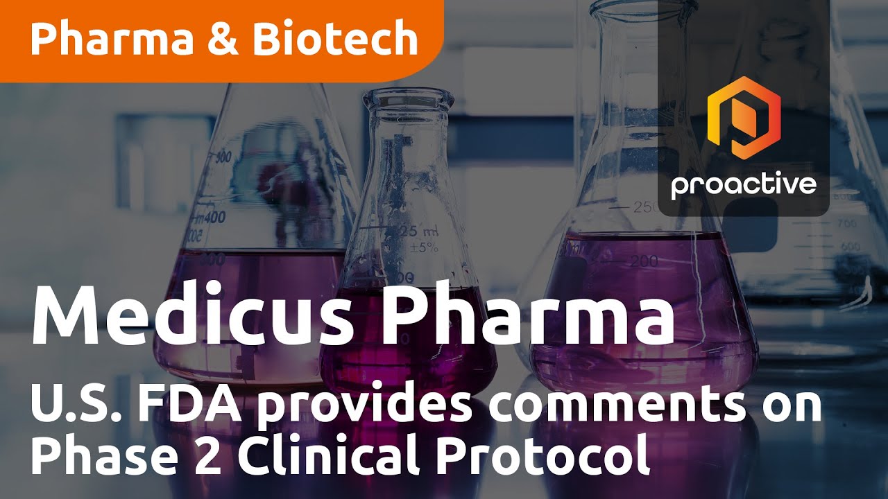 Medicus Pharma says U.S. FDA has provided comments on Phase 2 Clinical Protocol of SKNJCT-003