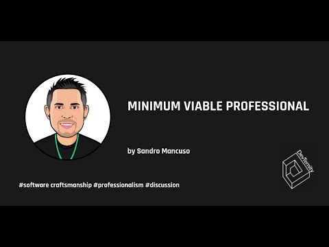 Minimum Viable Professional – Sandro Mancuso & Valerija Makijenko