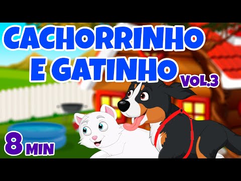 Cachorrinho e Gatinho Vol. 3 - Giramille 8 min | Desenho Animado Musical