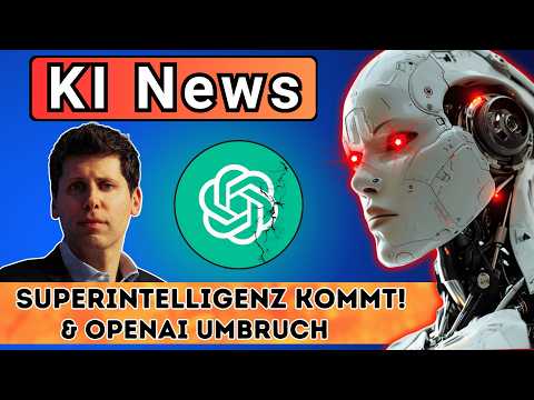 Sam Altman: Bald kommt die Superintelligenz!, OpenAI vor steht Entscheidendem Kurswechsel | KI News