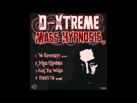 D-Xtreme -  Mass Hypnosis