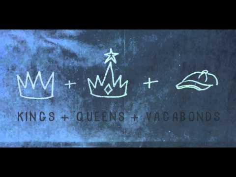 Kings and Queens and Vagabonds Ellem [AUDIO]