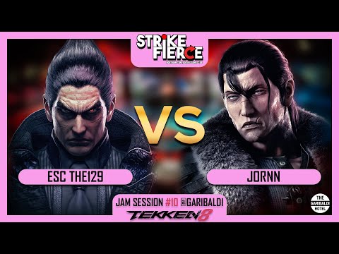 Jam Session #10 - ESC The129 (Kazuya) VS Jornn (Dragunov) - Winners Quarter Final - 21/5/25