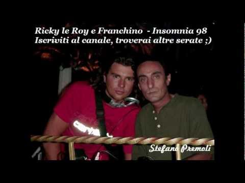 Ricky Le Roy e Franchino live @Insomnia - 6/06/1998 (Chiusura Insomnia)