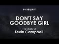 Don T Say Goodbye Girl Tevin Campbell
