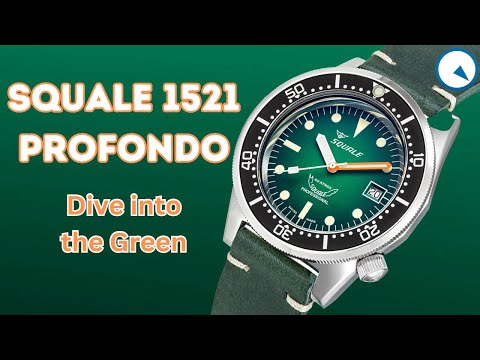 Dive Watches from Green to Black - Squale 1521 Profondo World Premiere!