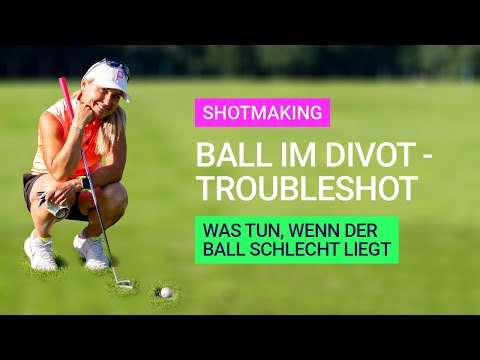 Ball im Divot - Ball Boden wird gefordert