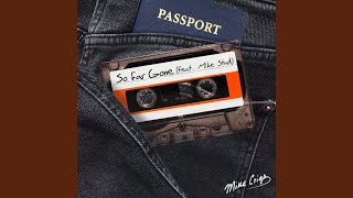 So Far Gone (feat. Mike Stud)