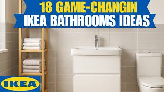 18 IKEA Finds You Need to See for Bathrooms 2025