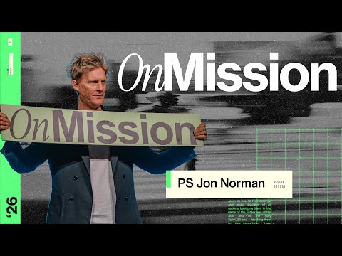 On Mission | Ps Jon Norman