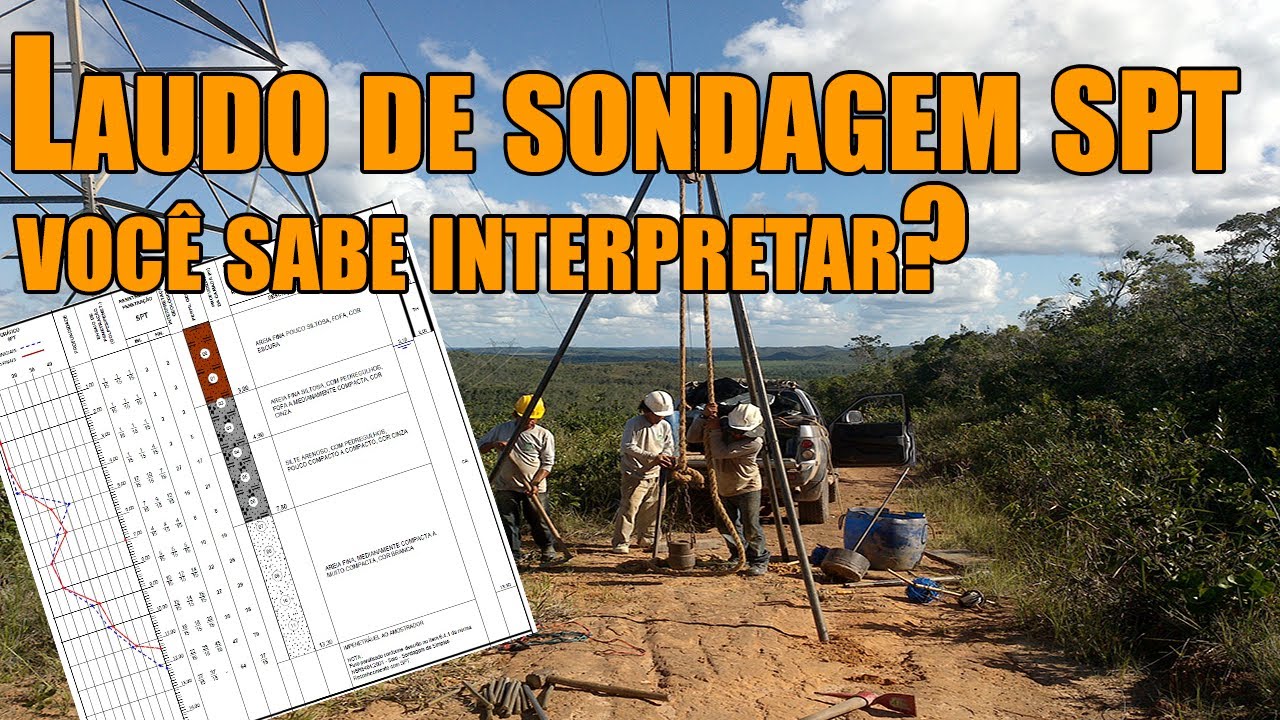 Laudo (relatório) de SONDAGEM SPT, aprenda a interpretar [FACILMENTE] | On Jack eu tô?