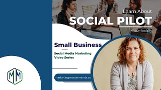 How To Use Social Pilot To Market Your Small Business - For Beginners