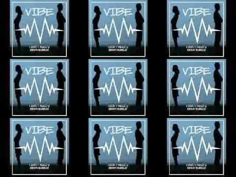 Benny Bubblez - I Don't Need U ( original mix )