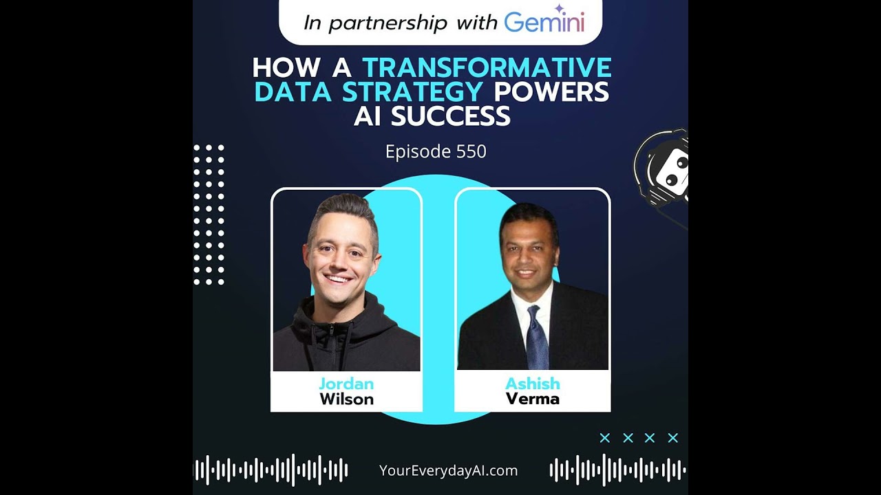 EP 550: How a Transformative Data Strategy Powers AI Success