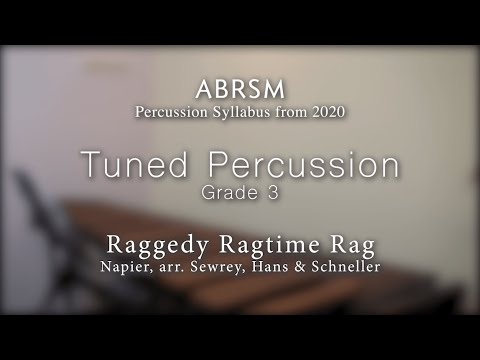 ABRSM G3 Tuned Percussion - Raggedy Ragtime Rag