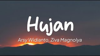 Download lagu Arsy Widianto, Ziva Magnolya - Hujan (Lirik) mp3