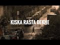 Kiska Rasta Dekhe - Kishore Kumar (Reverb)