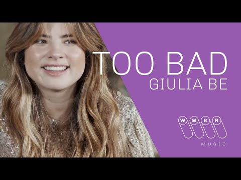 Giulia Be - Too Bad (WMBR Music)