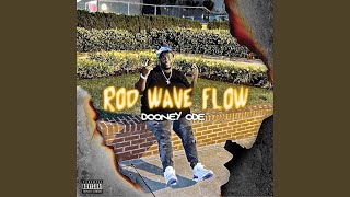 Rod Wave Flow Music Video