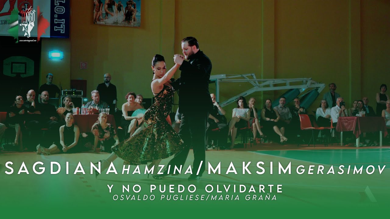 Video thumbnail for SAGDIANA HAMZINA & MAKSIM GERASIMOV - Y NO PUEDO OLVIDARTE - ITALIAN TANGO CUP 2025