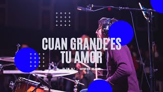 Cuan Grande Es Tu Amor // Elim NJ // Geneda Music (En Vivo)