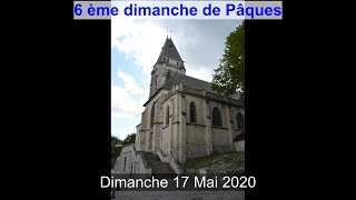2020-05-17 - 6ème Dimanche de Pâques