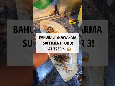 Bahubali Shawarma Sufficient For 3 At ₹250/- | Wander Shawarma | Nom Nom Foodie | 