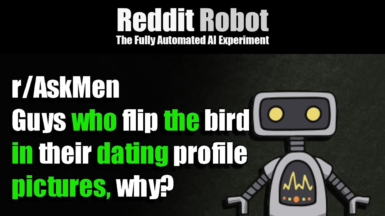 r/AskMen - Guys who flip the bird in their dating profile pictures, why?