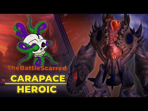 Carapace On Heroic Ny'alotha Boss | TheBattleScarred |