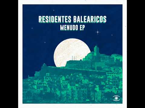 Residentes Balearicos - Menudo (Full EP) - s0532