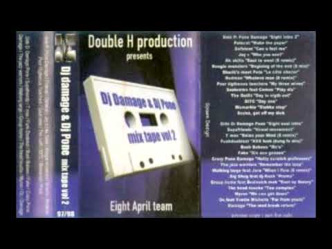 DJ Damage et DJ Pone - Mixtape Volume 2 - Side D - (1998)