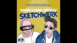 Rebel Sketchy & Kwerk - Everywhere I Go
