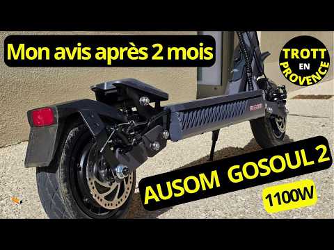 Ausom Gosoul 2 : Mon retour d'expérience (trottinette électrique mieux que Ninebot ! 1100W ! )