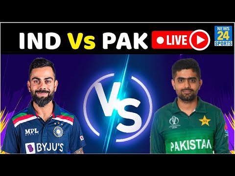 India vs Pakistan | IND Vs PAK | T20 World Cup | Pak Vs Ind Match LIVE