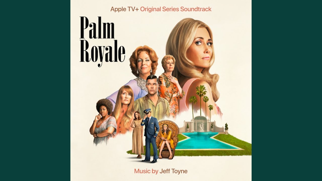 Palm Royale Main Title