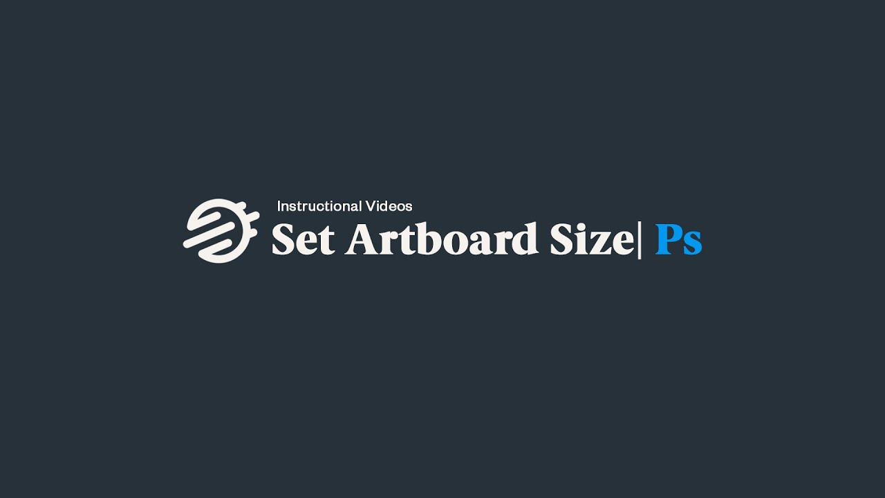 Adobe Photoshop: How to Set the Correct Artboard Size