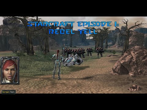 StarCraft Episode 1: Rebel Yell | Mass Recall & SC:EVO Complete Mods