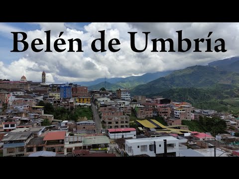 Belén de Umbría, Risaralda (Tour & History) Colombia