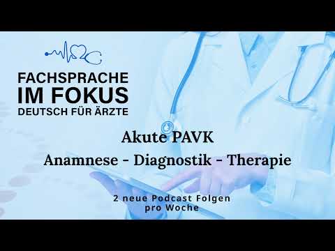 PAVK - Akute Verschlusskrankheit - Claudicatio intermittens in der  Fachsprache Prüfung