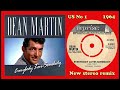 Dean Martin Everybody Loves Somebody 2023 Stereo Remix