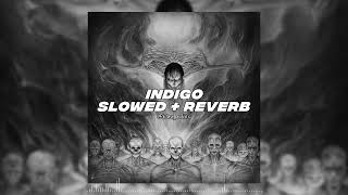 Download lagu INDIGO - NXCRE & The Villains [Slowed   Reverb] mp3