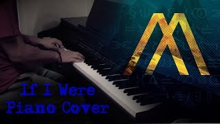 Nothing More - If I Were - Piano Cover