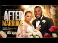 AFTER MARRIAGE Swahili Movie 2026 Bongo Love Story Full Movie 4K