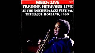 Freddie Hubbard Live in Holland - First Light