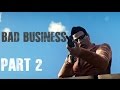 Bad Business DLC [Build a Mission] 6