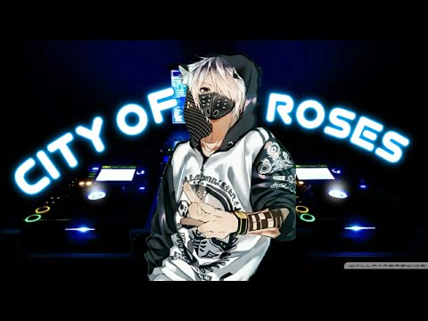 Nightcore - City Of Roses [ 2Scratch ] - ( ft.TAOG )