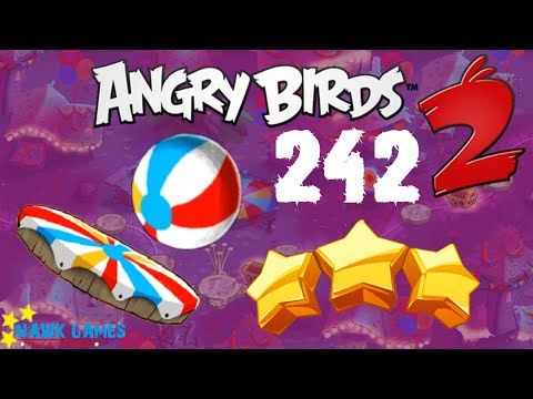 Angry Birds 2 - 3 Stars Walkthrough Level 242 [4K 60FPS]