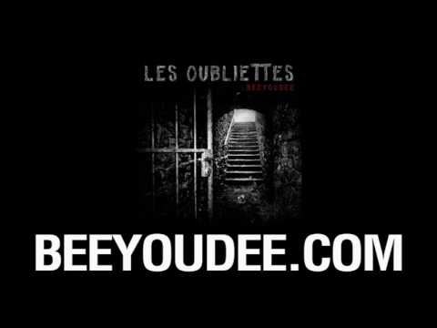 Beeyoudee - Les Oubliettes (FULL ALBUM)